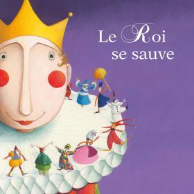Le Roi se sauve